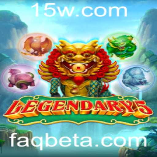 Legendary5: Descubra o Novo Fenômeno dos Jogos com FAQbet